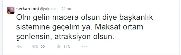 macera olsun diye başkanlık sistemine geçmek