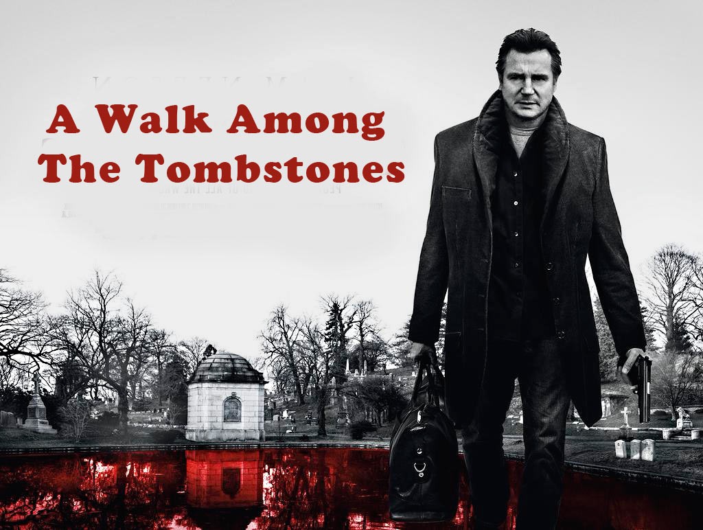 A Walk Among The Tombstone Hd