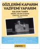 gözlerimi kaparım vazifemi yaparım / #584939