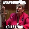 wowowowow kolestrol / #693816