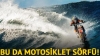 motosiklet ile sörf yapmak / #806865