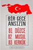 bir gece ansızın 82 musul 83 kerkük 84 şam 85 / #911595