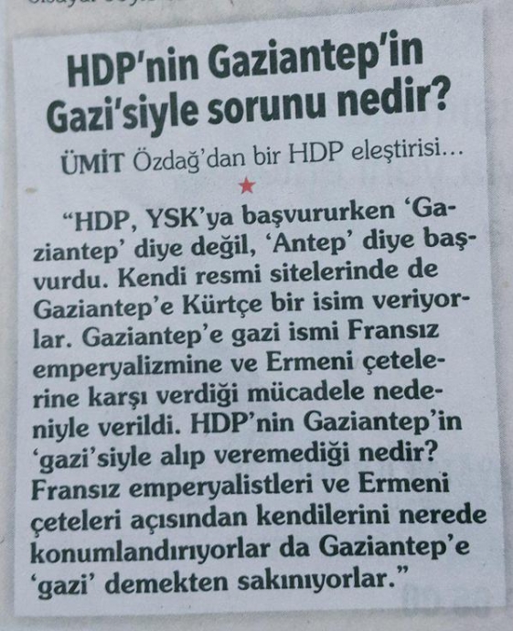 hdpnin gaziantepin gazi unvanından rahatsız olması