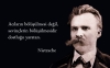 nietzsche sözleri