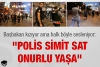 polis simit sat onurlu yaşa